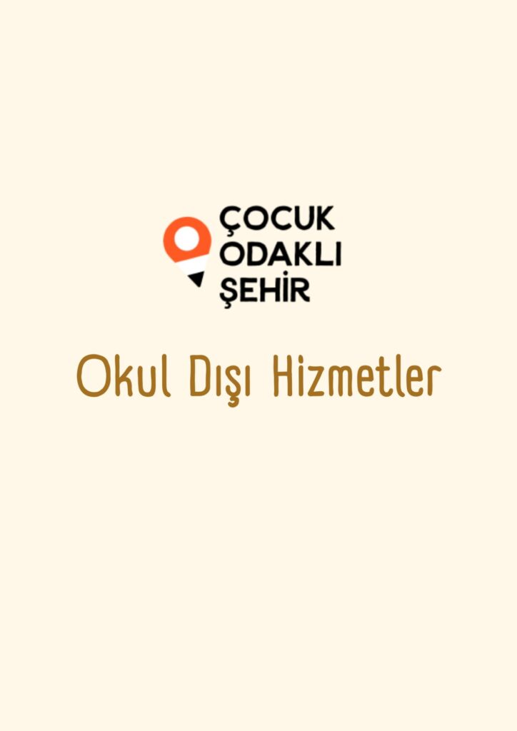 Okul Dışı Hizmetler